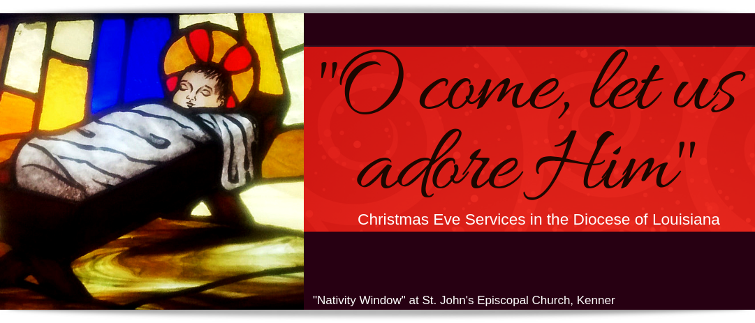 Christmas Services in the Diocese of Louisiana