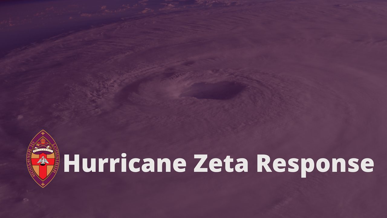 Message to the Diocese Following Hurricane Zeta